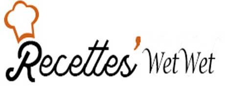 Recette WetWet